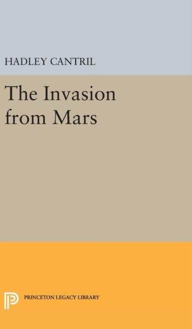 Book cover of: Invasion from Mars. By: Hadley Cantril