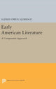 Book cover of: Early American Literature. By: Alfred Owen Aldridge