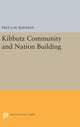 Book cover of: Kibbutz Community and Nation Building. By: Paula M. Rayman