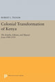Book cover of: Colonial Transformation of Kenya. By: Robert L. Tignor