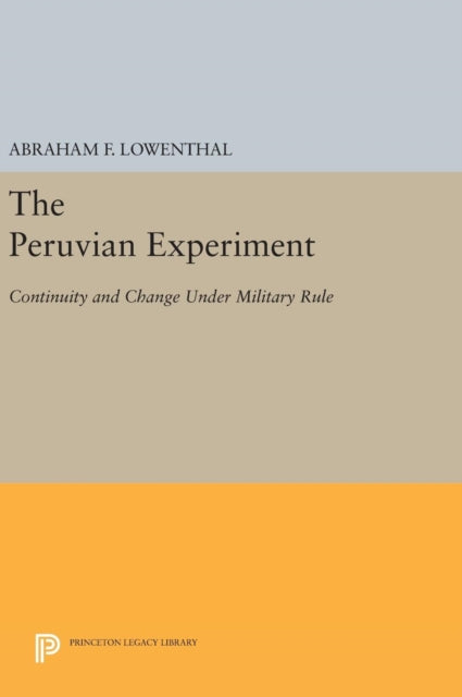 Book cover of: Peruvian Experiment. By: Abraham F. Lowenthal
