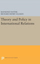 Book cover of: Theory and Policy in International Relations. By: Raymond Tanter