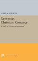 Book cover of: Cervantes' Christian Romance. By: Alban K. Forcione
