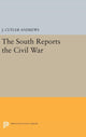 Book cover of: South Reports the Civil War. By: J. Cutlery Andrews