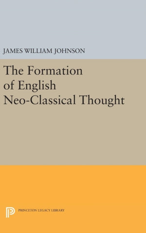 Formation of English Neo-Classical Thought