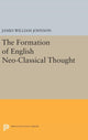 Book cover of: Formation of English Neo-Classical Thought. By: James William Johnson