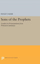 Book cover of: Sons of the Prophets. By: Hugh Thomson Kerr