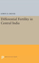 Book cover of: Differential Fertility in Central India. By: Edwin D. Driver