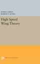 Book cover of: High Speed Wing Theory. By: Doris Cohen