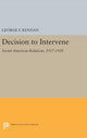 Book cover of: Decision to Intervene. By: George Frost Kennan