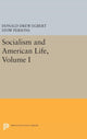 Book cover of: Socialism and American Life, Volume I. By: Donald Drew Egbert