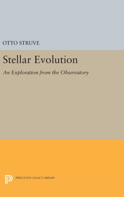 Book cover of: Stellar Evolution. By: Otto Struve