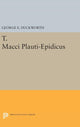 Book cover of: T. Macci Plauti-Epidicus. By: George E. Duckworth
