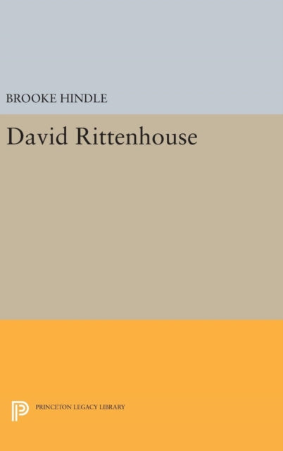 Book cover of: David Rittenhouse. By: Brooke Hindle