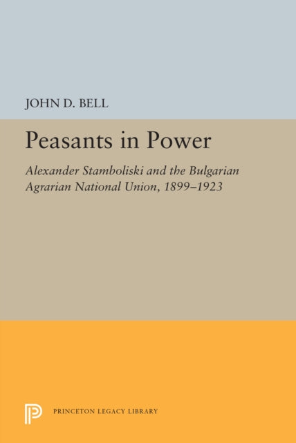 Book cover of: Peasants in Power. By: John D. Bell
