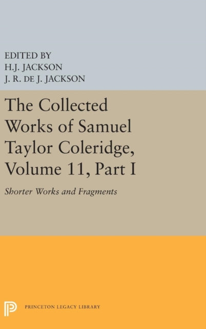 The Collected Works of Samuel Taylor Coleridge, Volume 11