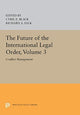 Book cover of: Future of the International Legal Order, Volume 3. By: Cyril E. Black
