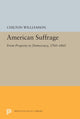 Book cover of: American Suffrage. By: Chilton Williamson