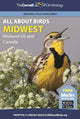 Book cover of: All About Birds Midwest. By: Cornell Lab of Ornithology