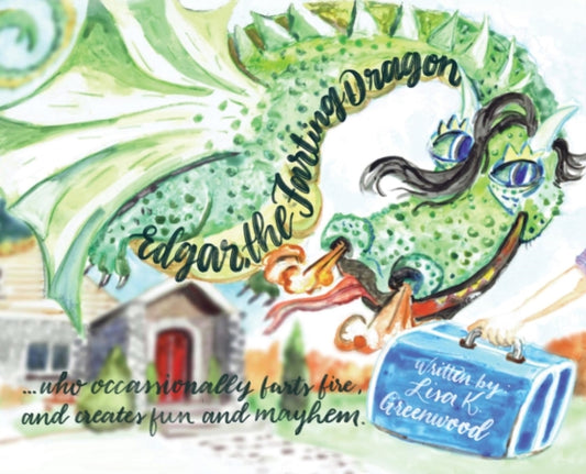Book cover of: Edgar the Farting Dragon