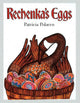 Book cover of: Rechenka's Eggs. By: Patricia Polacco