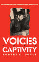 Book cover of: Voices from Captivity