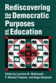 Book cover of: Rediscovering the Democratic Purposes of Education
