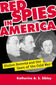 Book cover of: Red Spies in America. By: Katherine A. S. Sibley