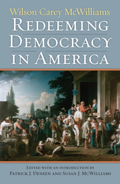 Book cover of: Redeeming Democracy in America