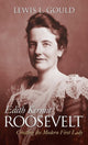 Book cover of: Edith Kermit Roosevelt. By: Lewis L. Gould