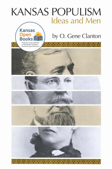 Book cover of: Kansas Populism. By: O. Gene Clanton