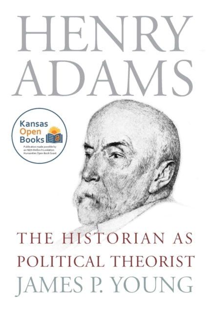 Book cover of: Henry Adams. By: James P. Young