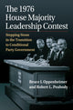 Book cover of: 1976 House Majority Leadership Contest. By: Bruce Ian Oppenheimer