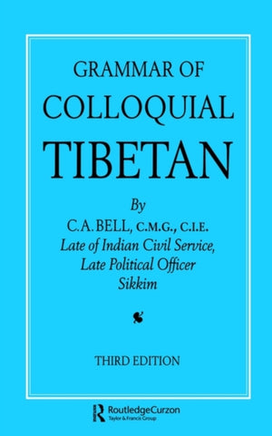Grammar of Colloquial Tibetan