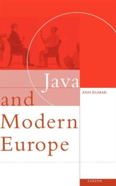 Book cover of: Java and Modern Europe. By: Ann Kumar