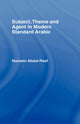 Book cover of: Subject, Theme and Agent in Modern Standard Arabic