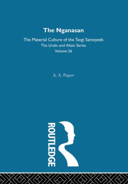Book cover of: Nganasan. By: A. A. Popov