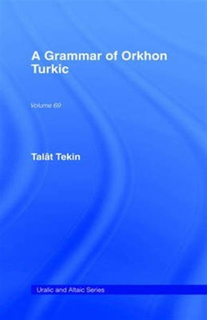 A Grammar of Orkhon Turkic