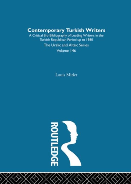 Book cover of: Contemporary Turkish Writers. By: Louis Mitler