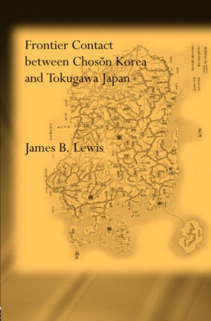 Book cover of: Frontier Contact Between Choson Korea and Tokugawa Japan