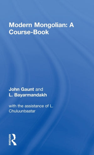 Modern Mongolian: A Course-Book