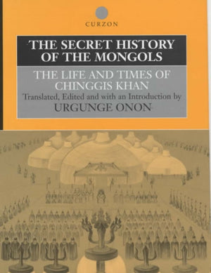 The Secret History of the Mongols