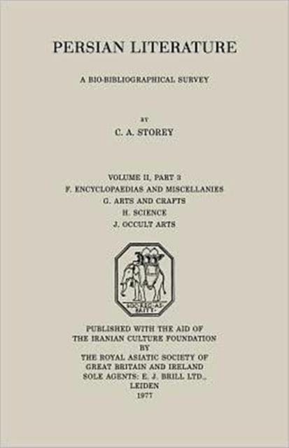 Book cover of: Persian Literature - A Biobibliographical Survey. By: C. A. Storey