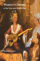 Book cover of: Women's Costume of the Near and Middle East. By: Jennifer Scarce