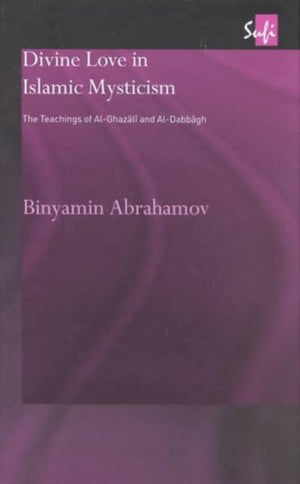 Divine Love in Islamic Mysticism