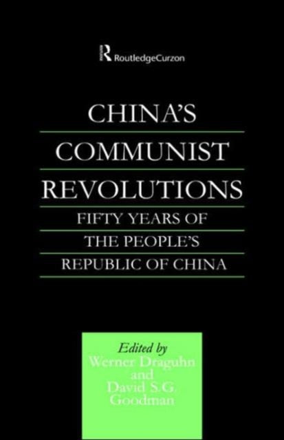 Book cover of: China's Communist Revolutions. By: Werner Draguhn