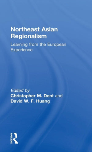 Northeast Asian Regionalism