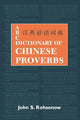 Book cover of: ABC Dictionary of Chinese Proverbs (Yanyu). By: John Rohsenow