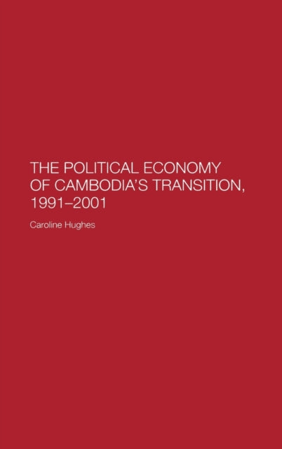 Book cover of: Political Economy of the Cambodian Transition