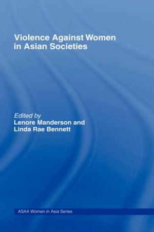 Violence Against Women in Asian Societies